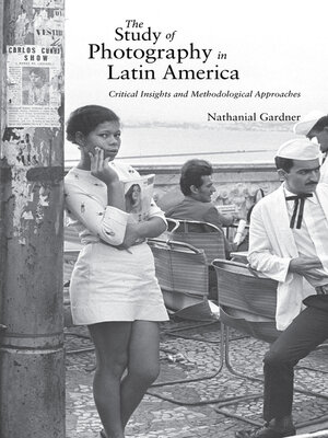 cover image of The Study of Photography in Latin America